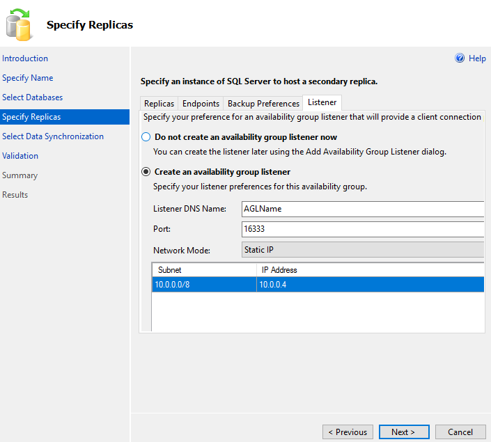 Specify replicas - Create an availability group listener