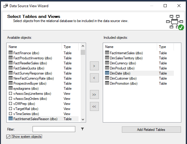 Selection of Tables and Views from the source table. 