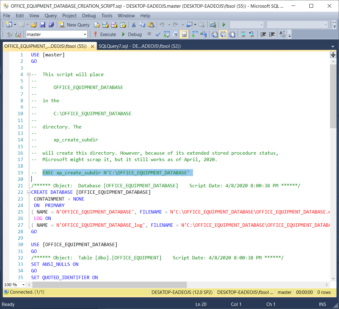 In the OFFICE_EQUIPMENT_DATABASE T-SQL creation script, line 19 can create the C:\OFFICE_EQUIPMENT_DATABASE directory