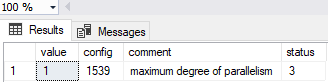 SQL Server Degree Parallelism value by T-SQL