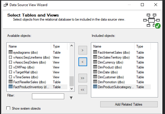 Select Tables and Views to create the OLAP Cube.